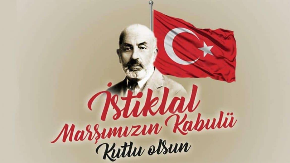 İSTİKLAL MARŞIMIZIN KABULÜ